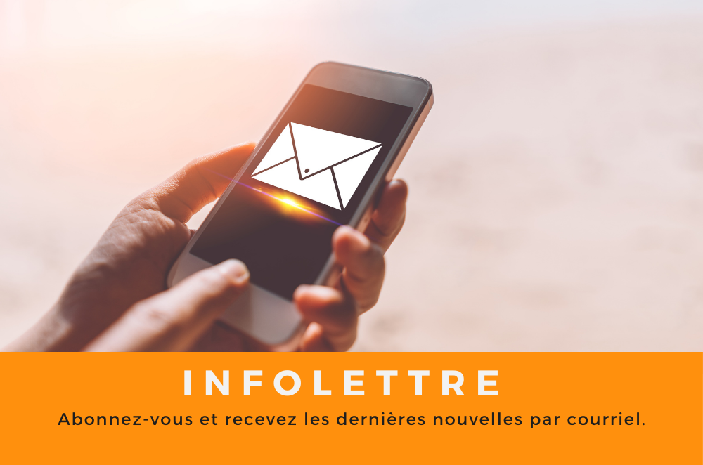 abonnez-vous à l'infolettre