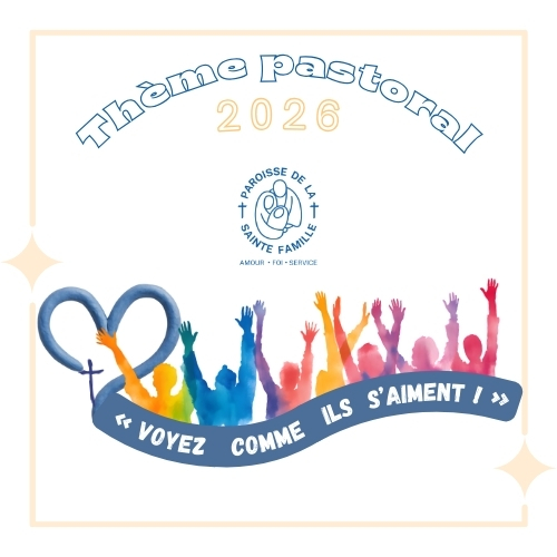 theme pastoral 2026: voyez comme ils s'aiment